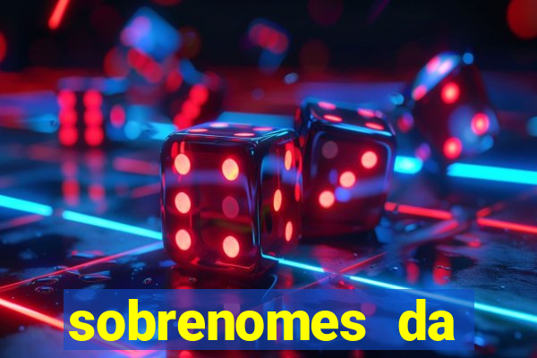sobrenomes da realeza medieval